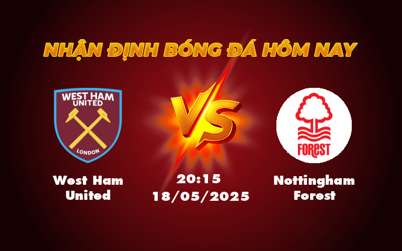 west ham united nottingham forest 18 05 ngoai hang anh